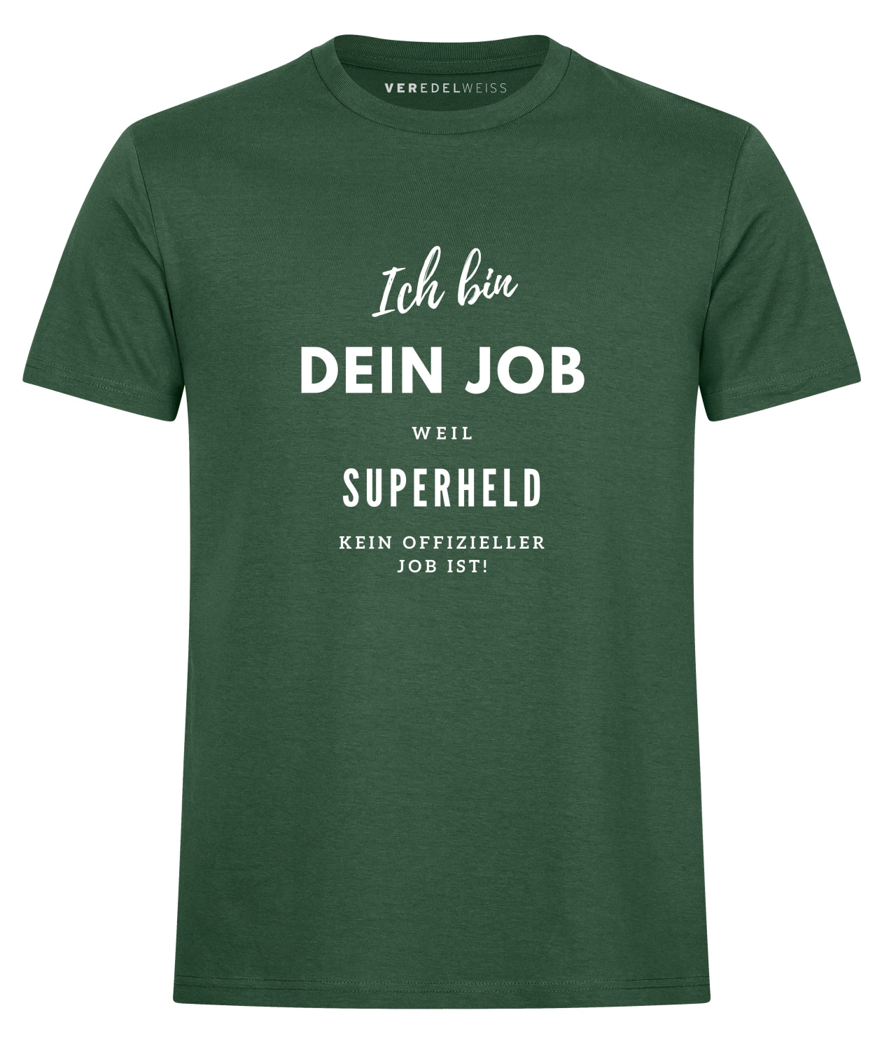 Ich bin XY weil Superheld... (Herren/Unisex) Ich bin XY weil Superheld... (Herren/Unisex)