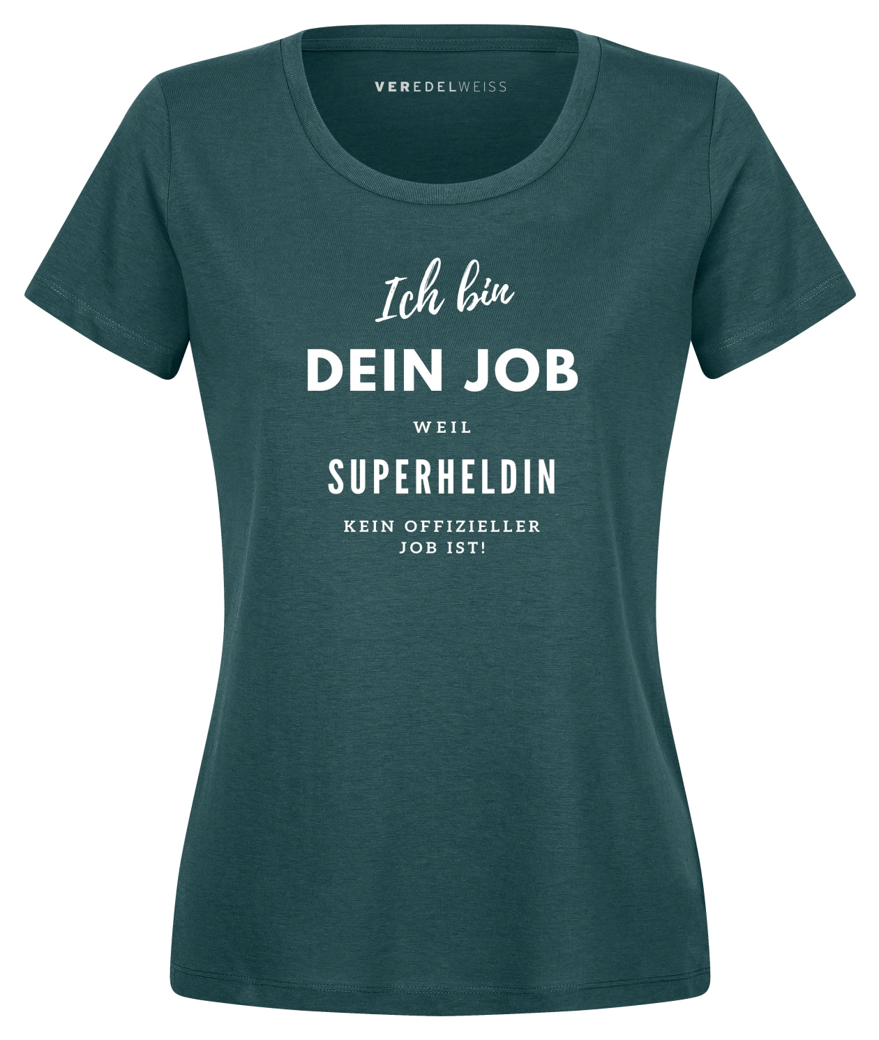 Ich bin XY weil Superheldin... (Damen) Ich bin XY weil Superheldin... (Damen)